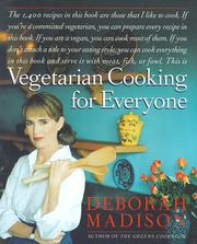 Cover of: Vegetarian cooking for everyone by Deborah Madison