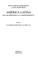 Cover of: America Latina. De Los Origenes a La Independencia.el Siglo XVIII Y Brasil (Serie Mayor)