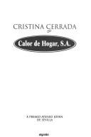 Cover of: Calor De Hogar, S.A./Home Warming by Cristina Cerrada Ortega