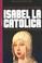 Cover of: Isabel la Católica
