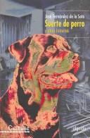 Cover of: Suerte de perro y otras historias