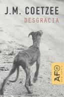 Cover of: Desgracia by J. M. Coetzee