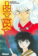 Cover of: Inu Yasha 32 (Serie Abierta) by Rumiko Takahashi