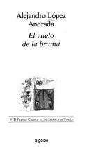 Cover of: vuelo de la bruma
