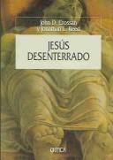 Cover of: Jesus Desenterrado by John Dominic Crossan