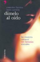 Cover of: Dmmelo Al Omdo: Mujeres Cuentan Sus Fantasmas Sexuales