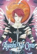 Cover of: Ayashi No Ceres 13: La Leyenda Celestial