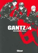 Cover of: Gantz 4