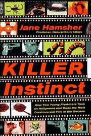 Cover of: Killer instinct by Jane Hamsher