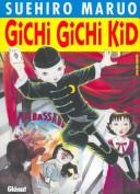 Cover of: Gichi Gichi Kid