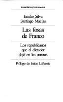 Cover of: Las fosas de Franco by Emilio Silva