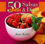 Cover of: 50 best salsas & dips