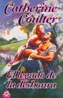 Cover of: El Legado De La Deshonra/ The Valentine Legacy (Cisne)