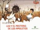 Cover of: Leo Y El Misterio De Los Amuletos/ Leo and the Mistery of the Amulet by Anna Manso