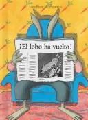 Cover of: El Lobo Ha Vuelto!