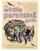 Cover of: The whole parenting guide