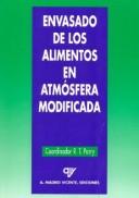 Cover of: Envasado de Los Alimentos En Atmosfera Modificada by Robert Parry