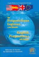 Cover of: Las preposiciones inglesas y sus ejercicios/English prepositions with exercises by Emma J. Sands