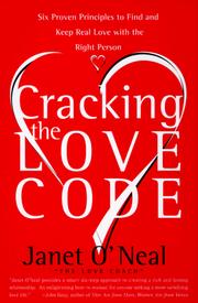 Cover of: Cracking the Love Code by Janet O'Neal, Janet O'Neal