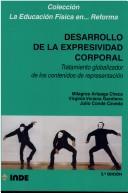 Cover of: Desarrollo de La Expresividad Corporal by Milagros Arteaga Checa, Julio Conde Caveda, Viriginia Viviana Garofano, Milagros Arteaga Checa, Julio Conde Caveda, Viriginia Viviana Garofano