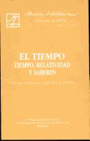 Cover of: Tiempo, El - Tiempo, Relatividad y Saberes