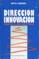 Cover of: Direccion Para Innovacion