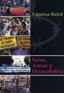 Cover of: Sexo, Amor Y Homofobia/ Sex, Love and Homophobia