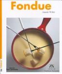 Cover of: Fondue by Annette Wolter