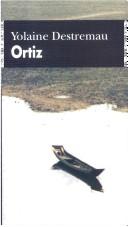 Cover of: Ortiz