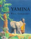 Cover of: Yamina by Paul Geraghty