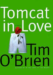 Cover of: Tomcat in love by Tim O'Brien