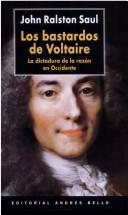 Cover of: Bastardos de Voltaire, Los