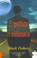 Cover of: El Golfista y El Millonario