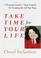 Cover of: Take time for your life