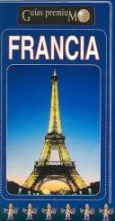 Cover of: Francia/ France (Travel Time Premium)