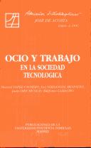 Cover of: Ocio y Trabajo En La Sociedad Tecnologica (Estudios Interdisciplinares)