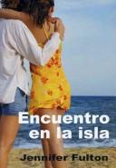 Cover of: Encuentro En La Isla/ Encounter in the Island