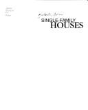 Cover of: Single Family Houses