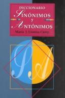 Cover of: Diccionario de sinónimos y antónimos by María José Llorens Camp