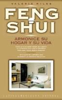 Feng Shui - Armonice Su Hogar y Su Vida by Valerie Milles