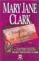 Cover of: Prometes No Cantarlo by Mary Jane Clark