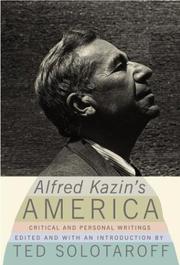 Alfred Kazin's America by Alfred Kazin