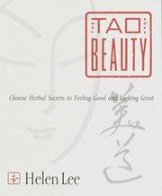 Cover of: The Tao of beauty: Chinese herbal secrets to feeling good and looking great