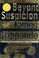 Cover of: Beyond suspicion