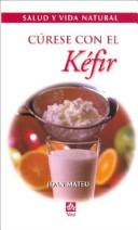 Cover of: Curese Con El Kefir