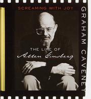 Cover of: Screaming with joy: the life of Allen Ginsberg