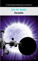 Cover of: Excesion/ Excession (Solaris Ficcion/ Solaris Fiction) by Iain M. Banks