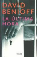 Cover of: LA Ultima Hora by David Benioff
