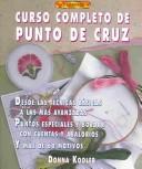 Cover of: Curso Completo De Punto De Cruz