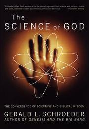 Cover of: The science of God by Gerald L. Schroeder